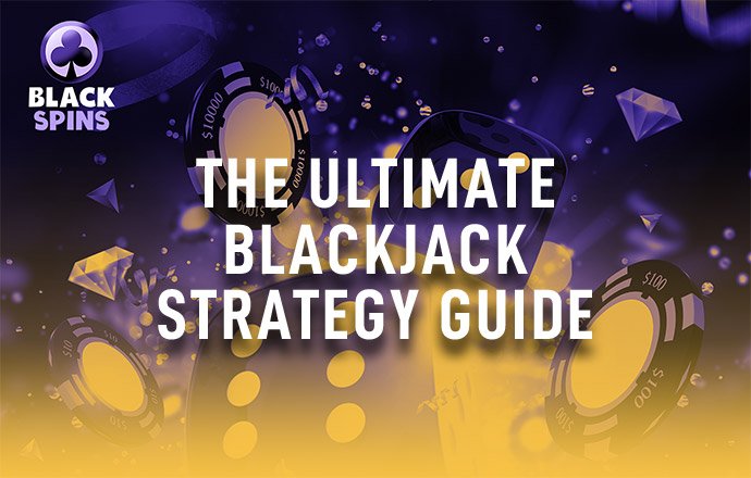 ultimate blackjack strategy guide