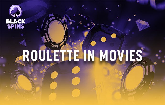 roulette in the movies
