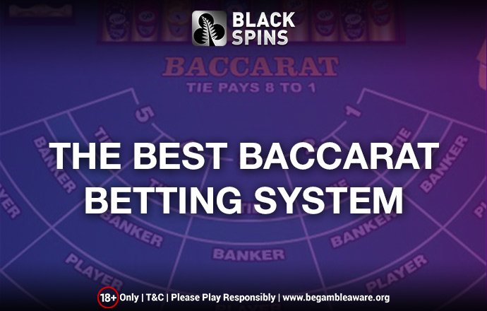 Baccarat Betting System Baccarat Betting System