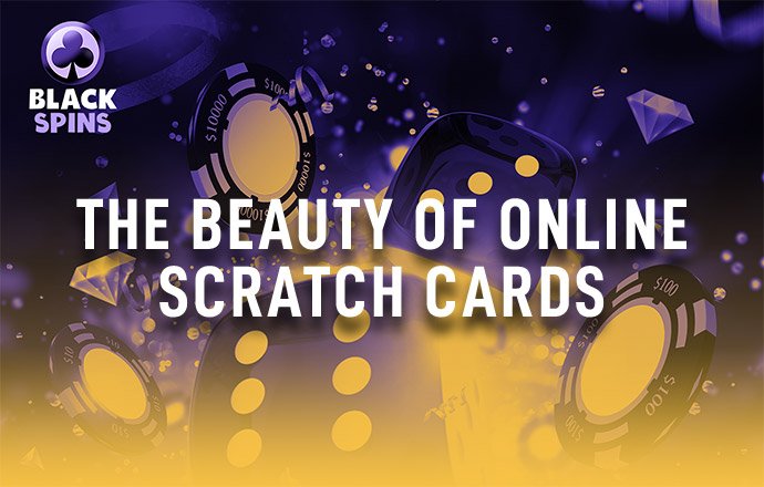 beauty of online scratch cards