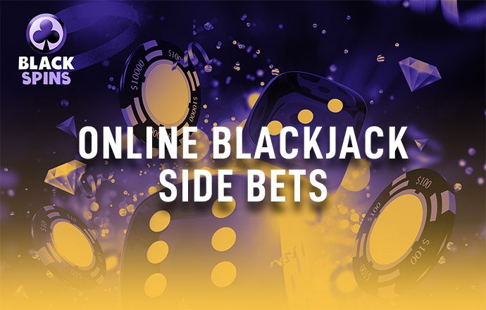 online blackjack side bets