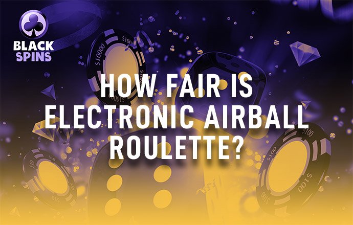 electronic airball roulette