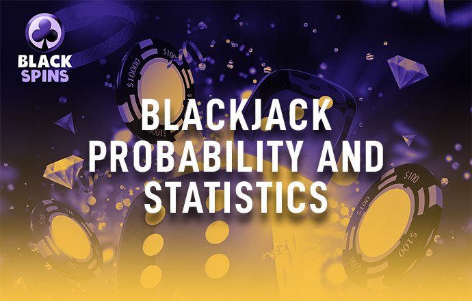 blackjack probability and statistics