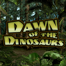 Dawn of the Dinosaurs