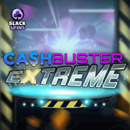 cash buster extreme