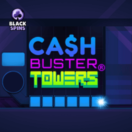 cash buster towers